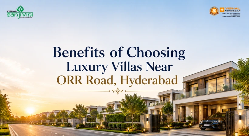 Luxury villas near ORR Road Hyderabad